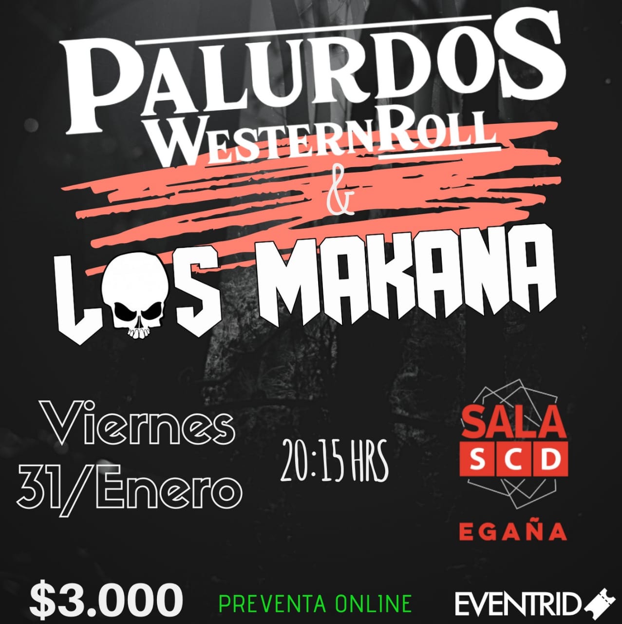 PALURDOS WESTERNROLL Y LOS MAKANA