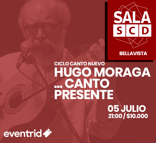 HUGO MORAGA... CANTO PRESENTE